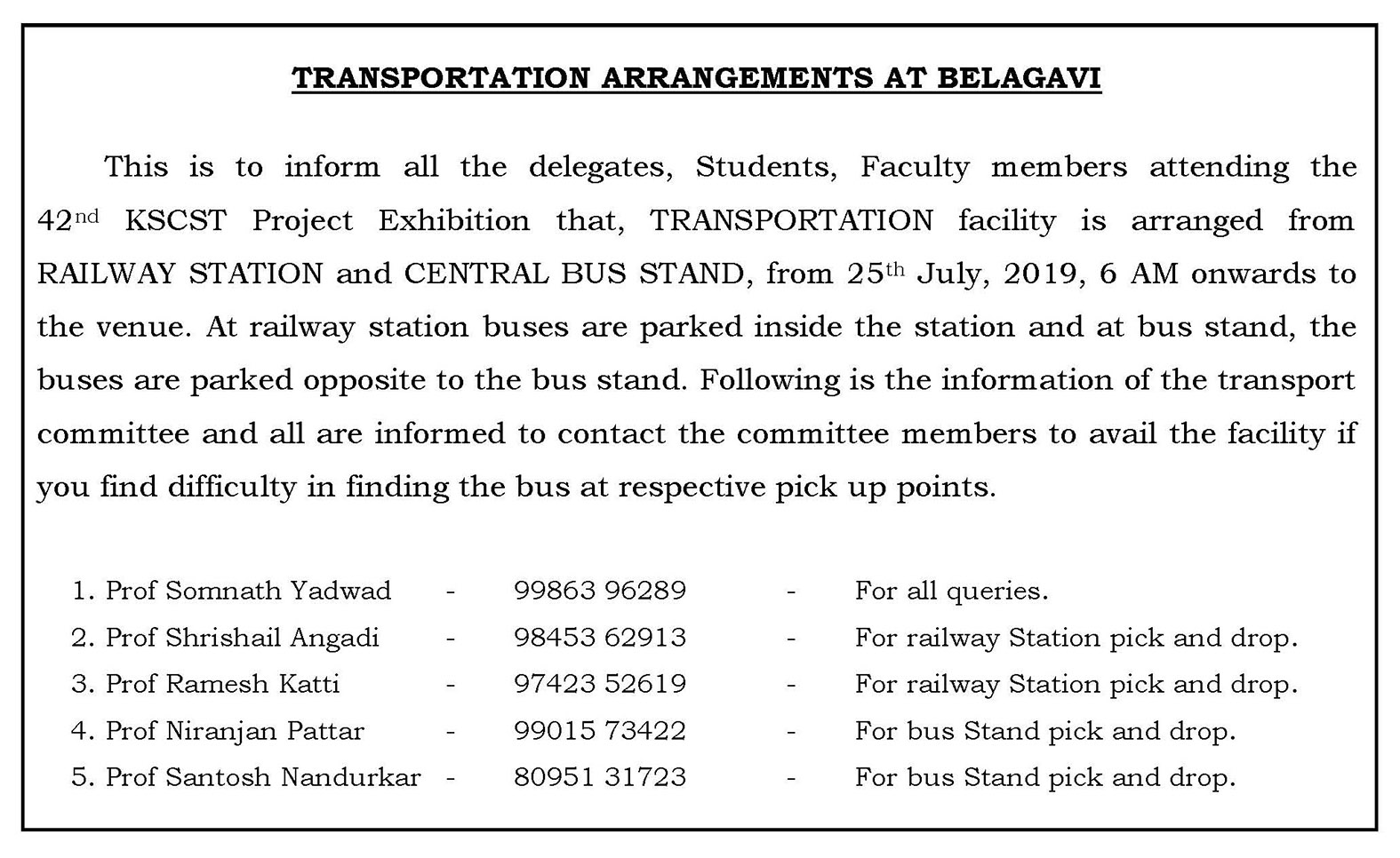 Transportation Arrangements at Belagavi